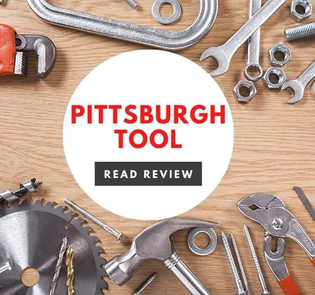 Top 7 Best Pittsburgh Tool Reviews (Full Buying Guide)