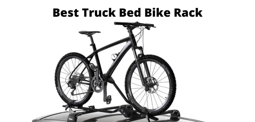 Best Truck Bed Bike Rack